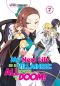 [My Next Life as a Villainess: All Routes Lead to Doom! Light Novel 07] • My Next Life as a Villainess · All Routes Lead to Doom! Volume 7